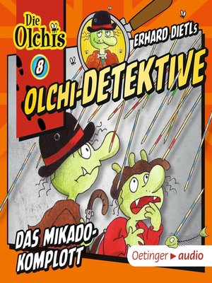 cover image of Olchi-Detektive 8. Das Mikado-Komplott